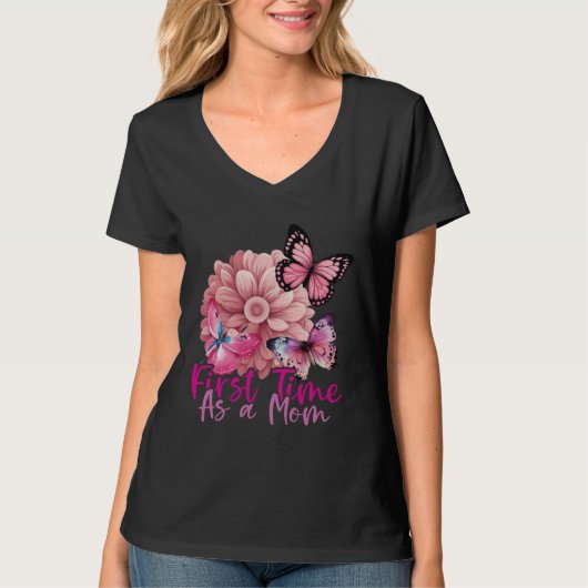 First Time As A Mom 2023 Mother s Day 2023 Butterf T-shirt (Voorkant)