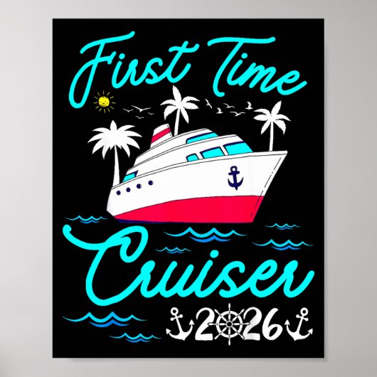 First Time Cruiser 2026 1st Cruise Vacation Family Poster (Voorkant)