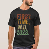 First Time Dad 2023 Shirt Dad To Be Father To Be D (Voorkant)