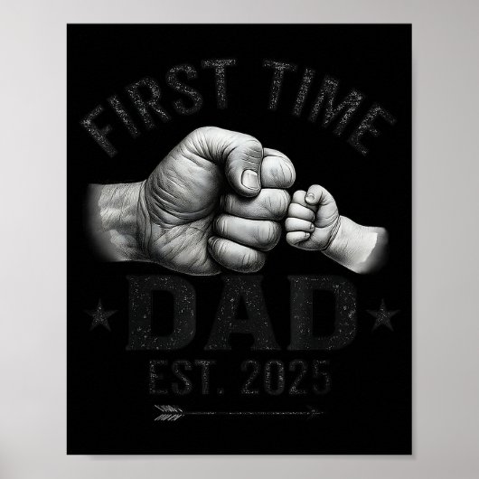 First Time Dad Est 2025 Fist Bump New Dad Father's Poster (Voorkant)