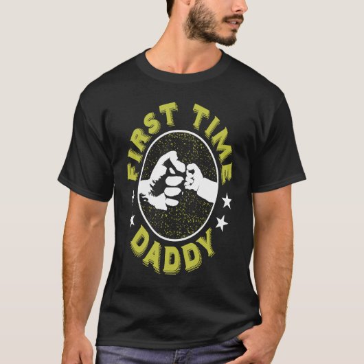 First Time Daddy  Fatheru2019s Day  New Dad T-shirt (Voorkant)