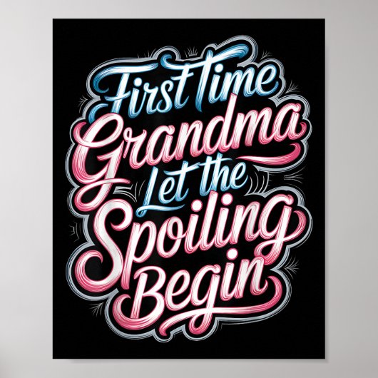 First Time Grandma Let The Siling Begin 2025 New G Poster (Voorkant)