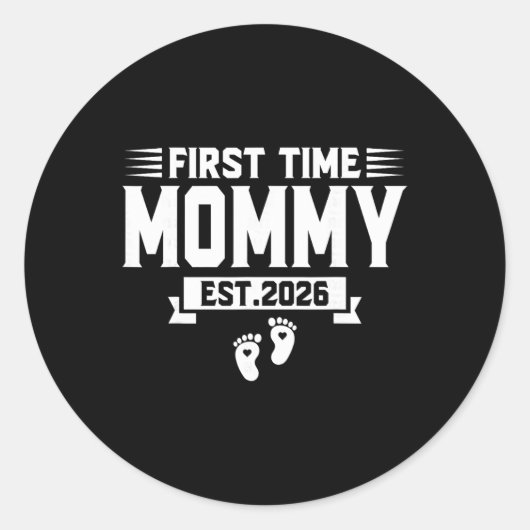 First Time Mom Est 2026 Mom Family Soon To Be Momm Ronde Sticker (Voorkant)