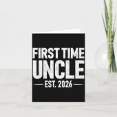 First Time Uncle Est. 2026 Funny New Uncle Kaart (Voorkant)