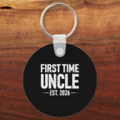 First Time Uncle Est. 2026 Funny New Uncle  Sleutelhanger (Voorkant)