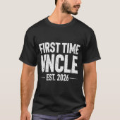 First Time Uncle Est. 2026 Funny New Uncle T-shirt (Voorkant)