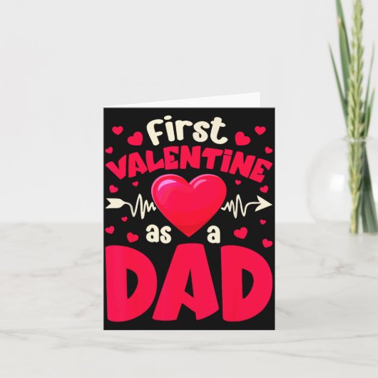 First Valentine As A Dad Funny Valentine New Dad B Kaart (Voorkant)