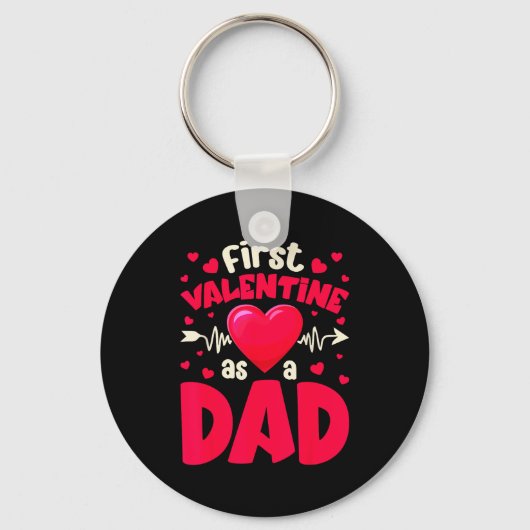 First Valentine As A Dad Funny Valentine New Dad B Sleutelhanger (Voorkant)