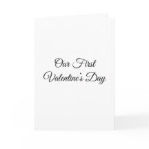 First Valentine's Day Together | Valentines Card