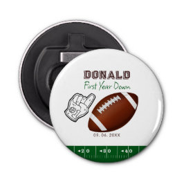 First Year Down Football Birthday Button Flesopener