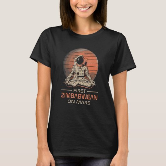 First Zimbabwean On Mars  Space Theme Humor Galaxy T-shirt (Voorkant)