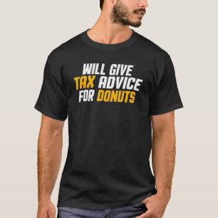 Fiscale consultant Cpa zal belastingadvies geven a T-shirt