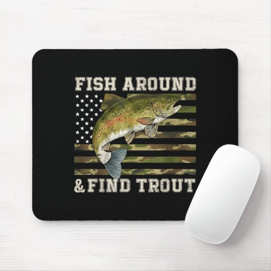 Fish Around And Find Trout American Flag Funny Fis Muismat (Met muis)