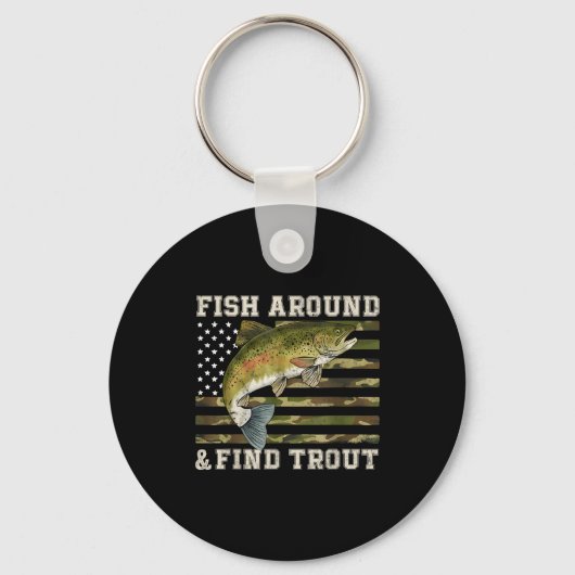 Fish Around And Find Trout American Flag Funny Fis Sleutelhanger (Voorkant)