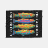 Fish Around And Find Trout Funny Fishing Fishermen Fleece Deken (Voorkant (Horizontaal))