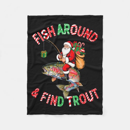 Fish Around Find Trout, Funny Fisherman Fishing Ch Fleece Deken (Voorkant)