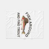 Fish Around Find Trout, Funny Fisherman Fishing Jo Fleece Deken (Voorkant (Horizontaal))