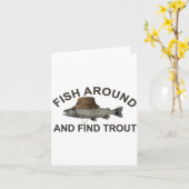 Fish Around Find Trout, Funny Fisherman Fishing Jo Kaart (Gele Bloem)