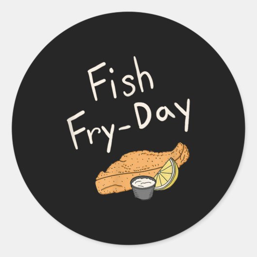Fish Fry-day _ Fish Fry Friday _ Fried Fish _ Fish Ronde Sticker (Voorkant)