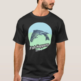 Fish Happens: Reel het in een T-shirt