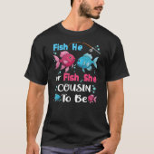 fish he or fish she gender reveal family matching t-shirt (Voorkant)