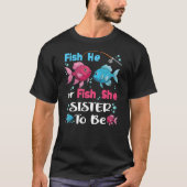 fish he or fish she gender reveal family matching  t-shirt (Voorkant)