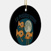 Fish Le Poisson Steve Funny Fish Keramisch Ornament (Rechts)