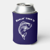 Fish-reelin' them in het Nederlands Blikjeskoeler (Blikje Achterkant)