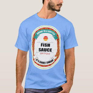 Fish Sauce Funny Japans Sushi Condiment Horwee T-shirt