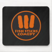 Fish Sticks Comedy Mousepad Muismat (Voorkant)