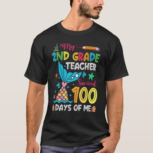 Fish Tail 2nd Grade Teacher Survived 100 Days Of M T-shirt (Voorkant)