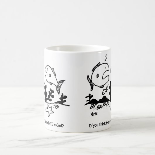 Fish zegt: "Denk je dat er echt een kabeljauw is?" Koffiemok (Center)