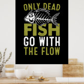 Fisher Gift Fish gaat mee met de stroom Poster (Keuken)