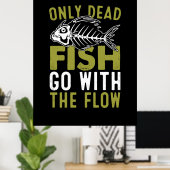 Fisher Gift Fish gaat mee met de stroom Poster (Thuiskantoor)