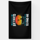 Fisher Gift in ruste Je weet waar je me kunt vinde Spandoek (Verticaal)