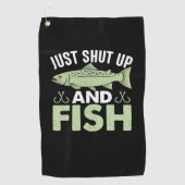 Fisher Gift Just Shut Up And Fish Golfhanddoek (Voorkant)