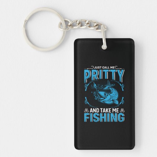 Fisher Gift Neem me mee Gevist Sleutelhanger (Voorkant)