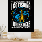 Fisher I Go Vist I Drink Beer Poster (Keuken)