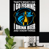 Fisher I Go Vist I Drink Beer Poster (Thuiskantoor)