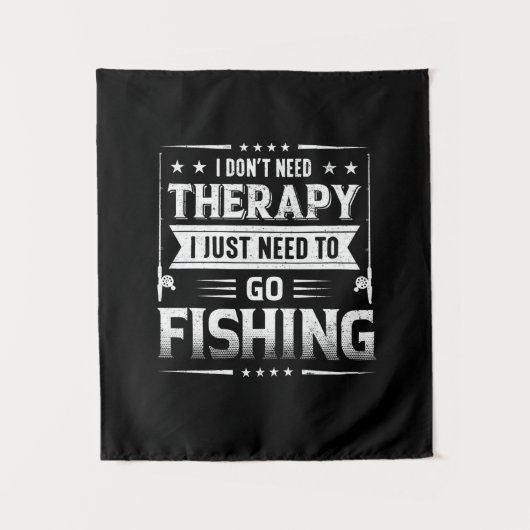 Fisher I Just Need To Go Fishing Wandkleed (Voorkant)