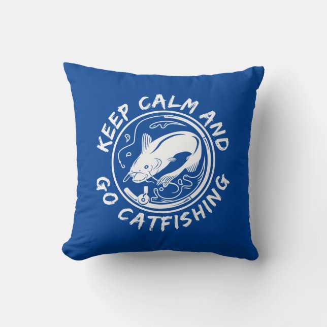 Fisher Keep Calm and Go Catishing Kussen (Voorkant)