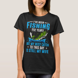 Fisher Mijn beste vangst tot op de dag van vandaag T-shirt