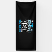 Fisher nog maar één vis spandoek (Verticaal)