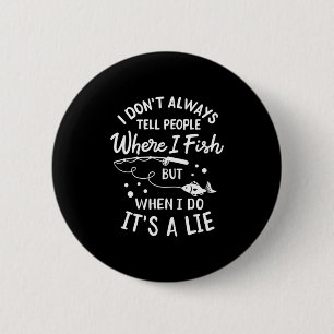Fisher waar ik vis ronde button 5,7 cm