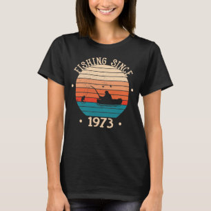 Fisherman Angler geboren 1973 Verjaardagscadeau T-shirt