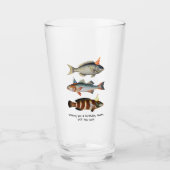 Fisherman Fish Pet Fun Verjaardag Glas (Voorkant)