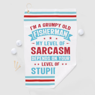Fisherman Funny Sarcasm Novelty Humor Gift Golfhanddoek