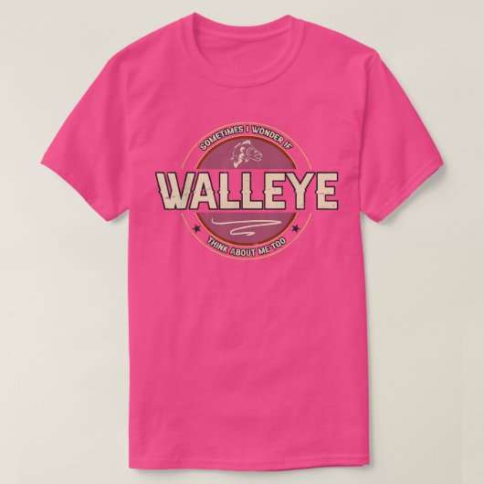 Fisherman Quotes Walleye Vist T-shirt (Design voorkant)
