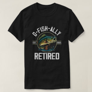 Fisherman Retirement Gift O-Fish-Ally Gepensioneer T-shirt