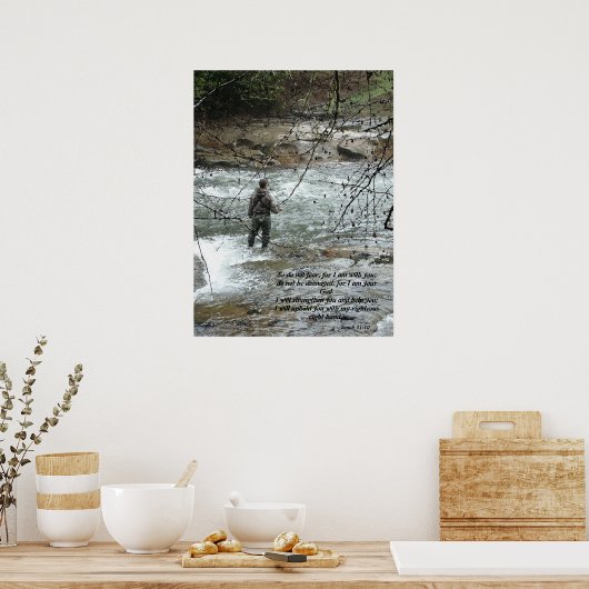 Fisherman River Isaiah 41:10 Afdruk Poster (Keuken)
